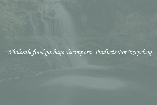 Wholesale food garbage decomposer Products For Recycling