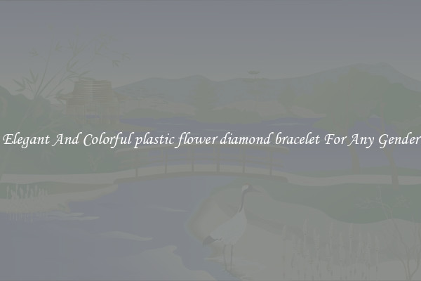 Elegant And Colorful plastic flower diamond bracelet For Any Gender