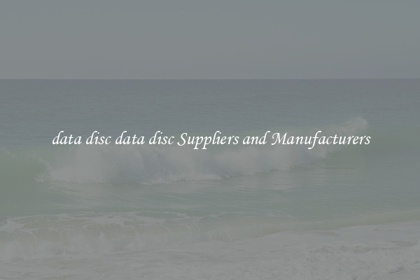 data disc data disc Suppliers and Manufacturers
