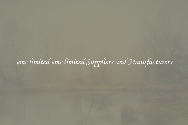 emc limited emc limited Suppliers and Manufacturers